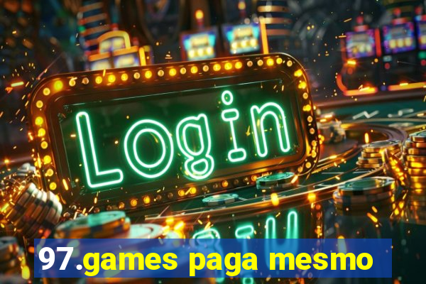 97.games paga mesmo